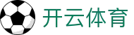 开云·体育(kaiyun)官方网站_KAIYUN SPORTS